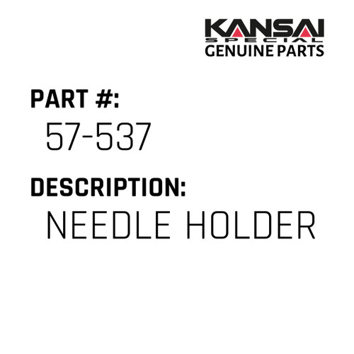 Kansai Special (Japan) Part #57-537 NEEDLE HOLDER