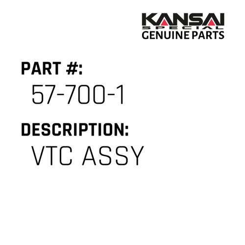 Kansai Special (Japan) Part #57-700-1 VTC ASSY