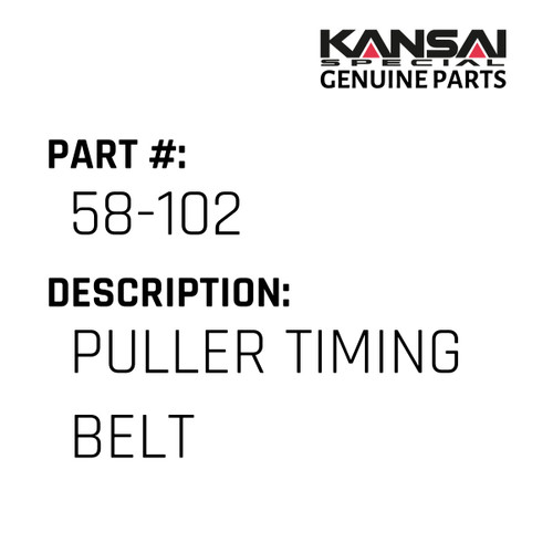 Kansai Special (Japan) Part #58-102 (PULLER) TIMING BELT
