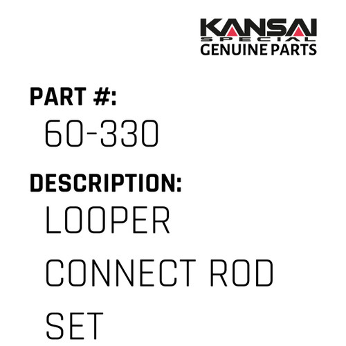 Kansai Special (Japan) Part #60-330 LOOPER CONNECT ROD SET