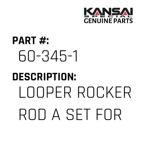 Kansai Special (Japan) Part #60-345-1 LOOPER ROCKER ROD A SET FOR BX, DISCON 07/2021