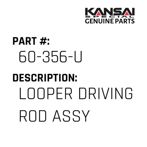 Kansai Special (Japan) Part #60-356-U LOOPER DRIVING ROD ASS'Y