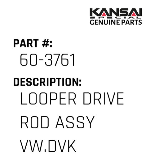 Kansai Special (Japan) Part #60-3761 LOOPER DRIVE ROD ASSY (VW.DVK)
