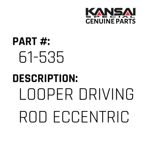 Kansai Special (Japan) Part #61-535 LOOPER DRIVING ROD ECCENTRIC (VW.DVK)