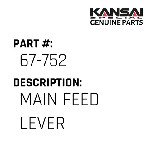 Kansai Special (Japan) Part #67-752 MAIN FEED LEVER