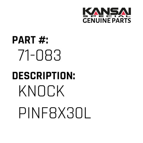Kansai Special (Japan) Part #71-083 KNOCK PINF8X30L