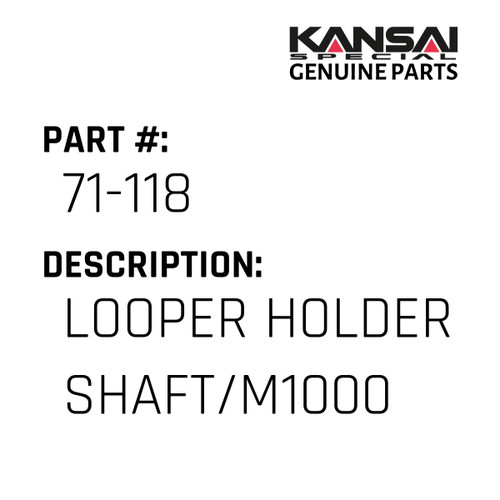 Kansai Special (Japan) Part #71-118 LOOPER HOLDER SHAFT/M1000