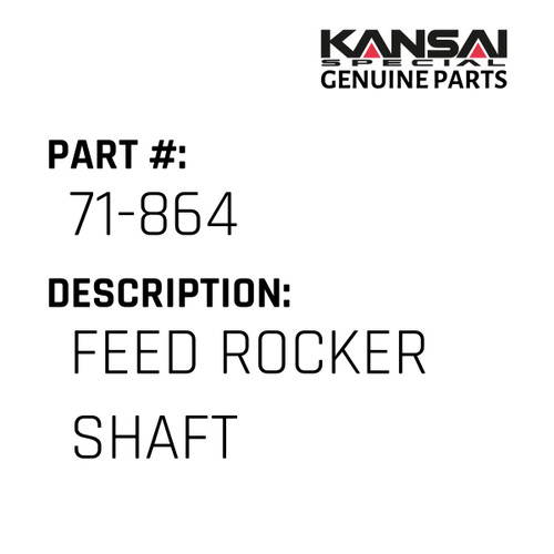 Kansai Special (Japan) Part #71-864 FEED ROCKER SHAFT