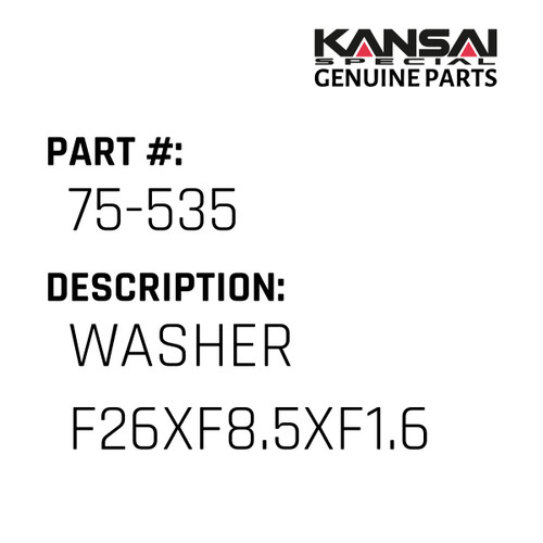 Kansai Special (Japan) Part #75-535 WASHER F26XF8.5XF1.6