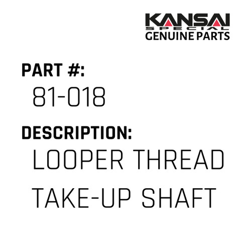 Kansai Special (Japan) Part #81-018 LOOPER THREAD TAKE-UP SHAFT BUSHING(L)