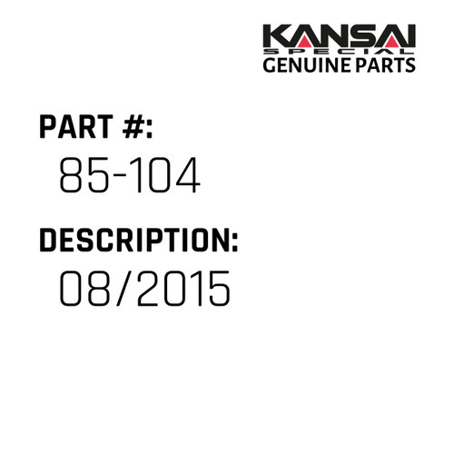 Kansai Special (Japan) Part #85-104 DISCONTINUED 08/2015