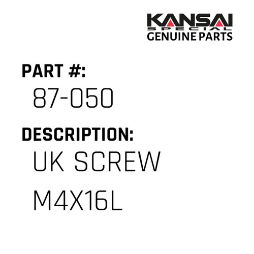 Kansai Special (Japan) Part #87-050 UK SCREW M4X16L