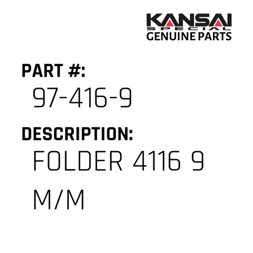 Kansai Special (Japan) Part #97-416-9 FOLDER 4116 9 M/M
