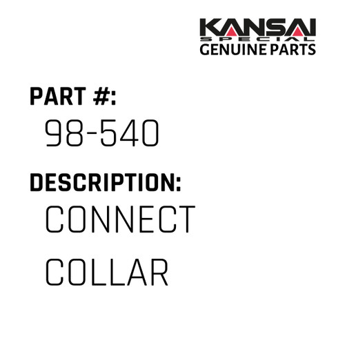 Kansai Special (Japan) Part #98-540 CONNECT COLLAR