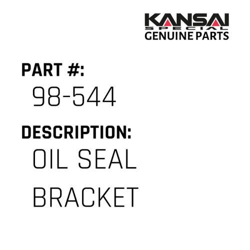 Kansai Special (Japan) Part #98-544 OIL SEAL BRACKET