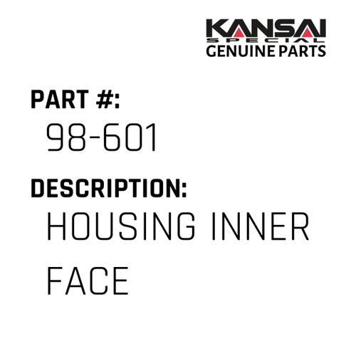 Kansai Special (Japan) Part #98-601 USE 60-661, HOUSING INNER FACE