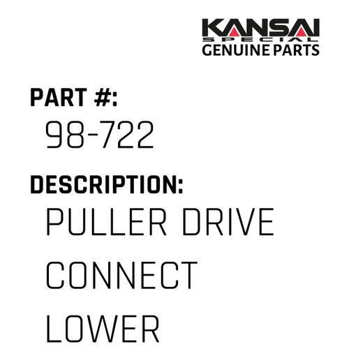 Kansai Special (Japan) Part #98-722 PULLER DRIVE CONNECT LOWER