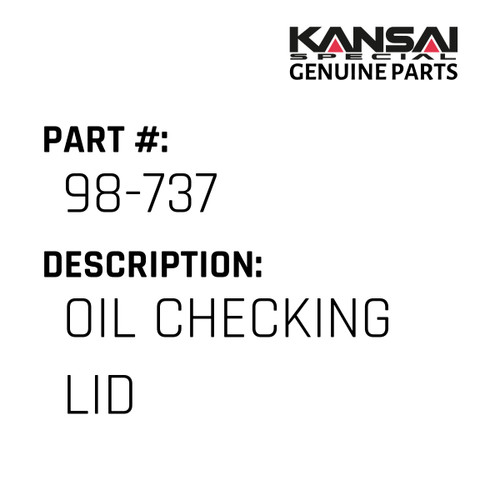 Kansai Special (Japan) Part #98-737 OIL CHECKING LID