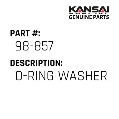 Kansai Special (Japan) Part #98-857 O-RING WASHER