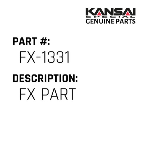 Kansai Special (Japan) Part #FX-1331 FX PART