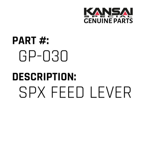 Kansai Special (Japan) Part #GP-030 SPX FEED LEVER