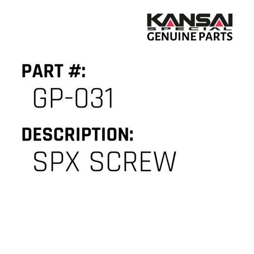 Kansai Special (Japan) Part #GP-031 SPX SCREW