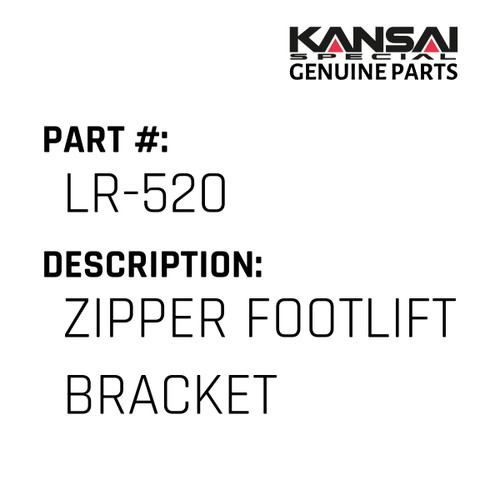 Kansai Special (Japan) Part #LR-520 ZIPPER FOOTLIFT BRACKET