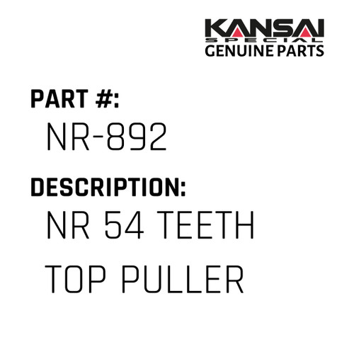 Kansai Special (Japan) Part #NR-892 NR 54 TEETH TOP PULLER