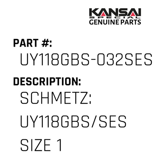 Kansai Special (Japan) Part #UY118GBS-032SES NM80 SCHMETZ:  UY118GBS/SES SIZE 12/032, NM 80 FOR NFS