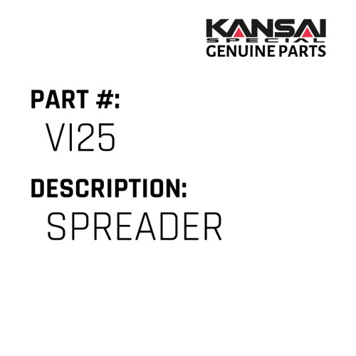 Kansai Special (Japan) Part #VI25 SPREADER