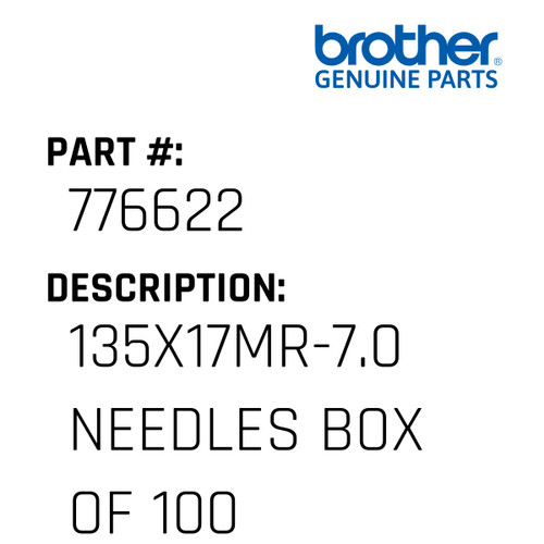 135X17Mr-7.0 Needles Box Of 100 - Genuine Japan Brother Sewing Machine Part #776622