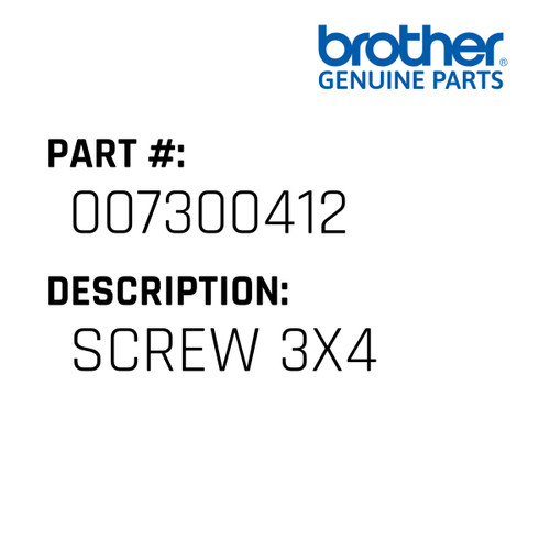 Screw 3X4 - Genuine Japan Brother Sewing Machine Part #007300412