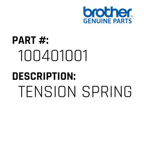 Tension Spring - Genuine Japan Brother Sewing Machine Part #100401001