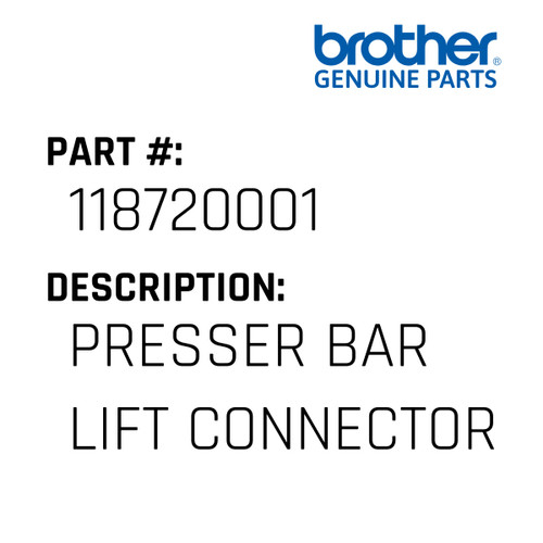 Presser Bar Lift Connector - Genuine Japan Brother Sewing Machine Part #118720001