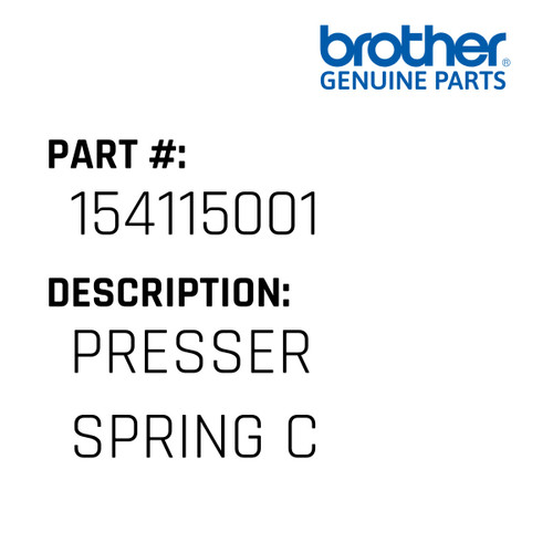 Presser Spring C - Genuine Japan Brother Sewing Machine Part #154115001