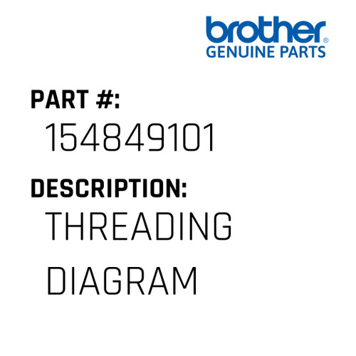 Threading Diagram - Genuine Japan Brother Sewing Machine Part #154849101