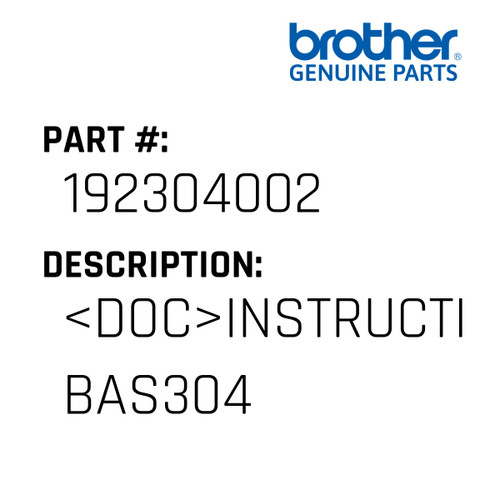 <Doc>Instruction Manual Bas304 - Genuine Japan Brother Sewing Machine Part #192304002