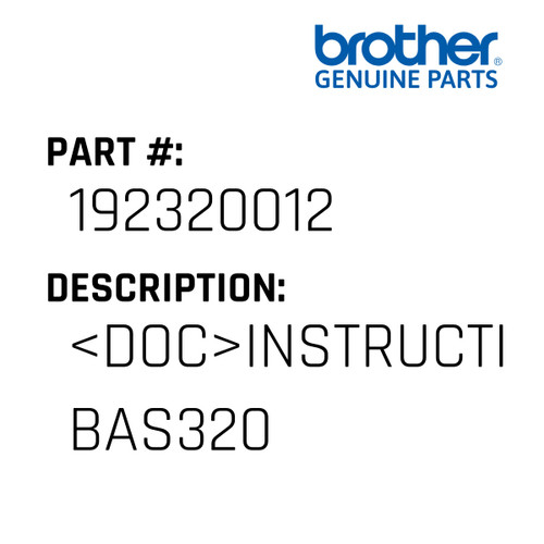 <Doc>Instruction Manual Bas320 - Genuine Japan Brother Sewing Machine Part #192320012