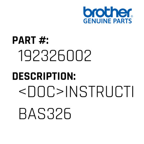 <Doc>Instruction Manual Bas326 - Genuine Japan Brother Sewing Machine Part #192326002
