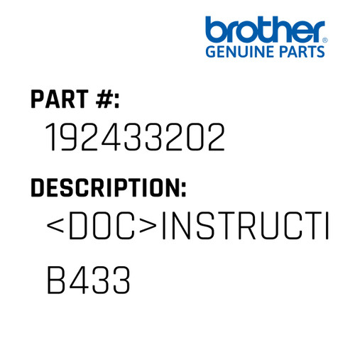 <Doc>Instruction Manual B433 - Genuine Japan Brother Sewing Machine Part #192433202