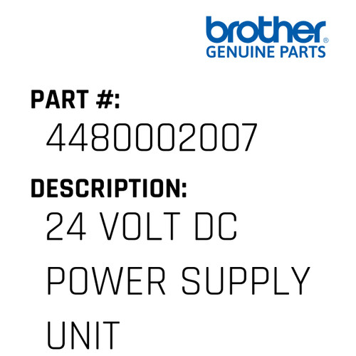 24 Volt Dc Power Supply Unit - Genuine Japan Brother Sewing Machine Part #4480002007