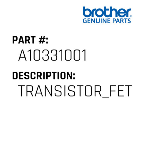 Transistor_Fet:2Sk3537-01Mr - Genuine Japan Brother Sewing Machine Part #A10331001