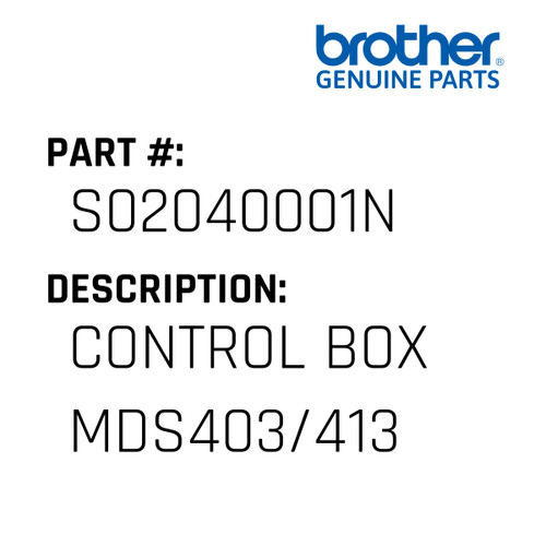 Control Box Mds403/413 - Genuine Japan Brother Sewing Machine Part #S02040001N