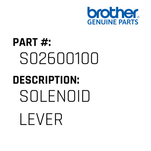 Solenoid Lever - Genuine Japan Brother Sewing Machine Part #S02600100