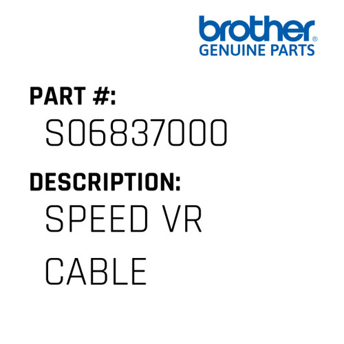 Speed Vr Cable - Genuine Japan Brother Sewing Machine Part #S06837000