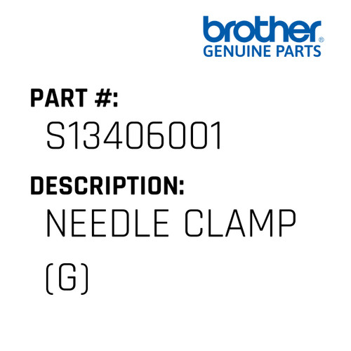 Needle Clamp (G) - Genuine Japan Brother Sewing Machine Part #S13406001