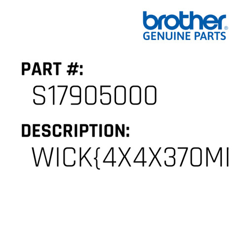 Wick{4X4X370Mm}Bas-341 - Genuine Japan Brother Sewing Machine Part #S17905000