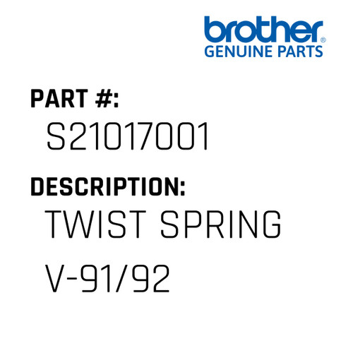 Twist Spring V-91/92 - Genuine Japan Brother Sewing Machine Part #S21017001