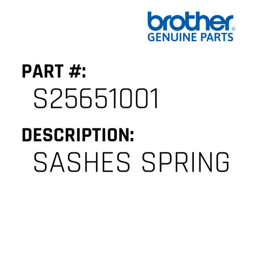 Sashes Spring - Genuine Japan Brother Sewing Machine Part #S25651001