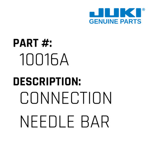 Connection Needle Bar - Juki #10016A Genuine Juki Part